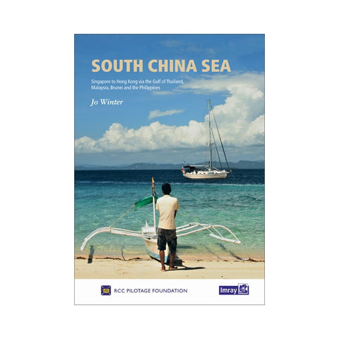 Imray South China Sea Cruising Guide 1st Edition (2019)