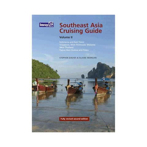 Imray Southeast Asia Cruising Guide Volume II